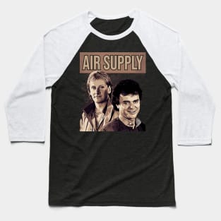 Air Supply Baseball T-Shirt